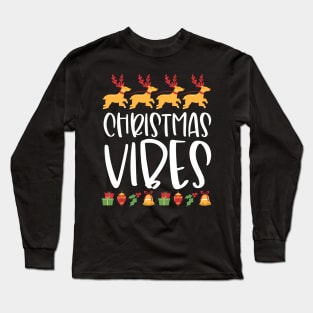 Christmas vibes Christmas gift Long Sleeve T-Shirt
